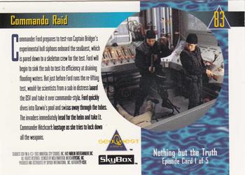 1993 SkyBox SeaQuest DSV #83 Commando Raid Back