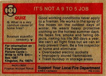 1981 K.F. Byrnes Fire Department #1 It's Not a 9 to 5 Job Back