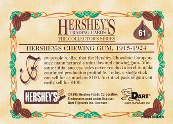 1995 Dart 100 Years of Hershey's #61 Hershey's Chewing Gum, 1915-1924 Back