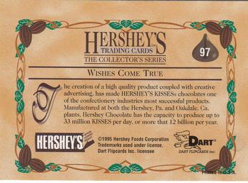 1995 Dart 100 Years of Hershey's #97 Wishes Come True Back