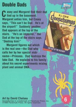 1996 Topps Goosebumps #6 Double Dads Back