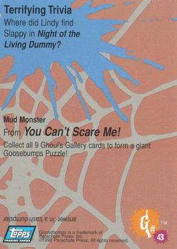 1996 Topps Goosebumps #43 Mud Monster Back