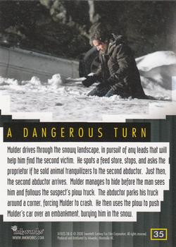 2008 Inkworks X-Files I Want to Believe #35 A Dangerous Turn Back