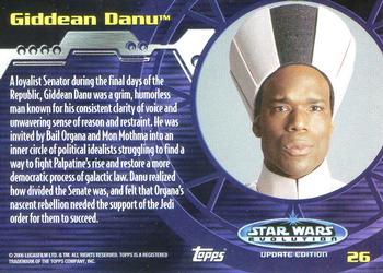2006 Topps Star Wars: Evolution Update Edition #26 Giddean Danu Back