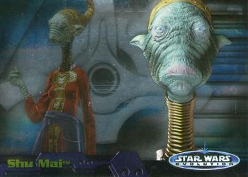 2006 Topps Star Wars: Evolution Update Edition #61 Shu Mai Front