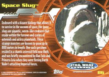 2006 Topps Star Wars: Evolution Update Edition #86 Space Slug Back