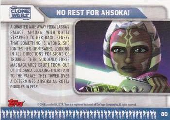 2008 Topps Star Wars: The Clone Wars #80 No Rest for Ahsoka! Back