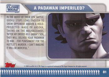 2008 Topps Star Wars: The Clone Wars #81 A Padawan Imperiled? Back