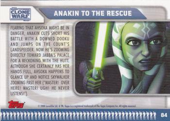 2008 Topps Star Wars: The Clone Wars #84 Anakin to the Rescue Back