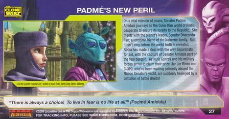 2009 Topps Widevision Star Wars: The Clone Wars #27 Padme's New Peril Back