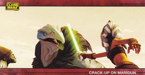 2009 Topps Widevision Star Wars: The Clone Wars #45 Crack-Up on Maridun Front