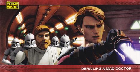 2009 Topps Widevision Star Wars: The Clone Wars #60 Derailing a Mad Doctor Front