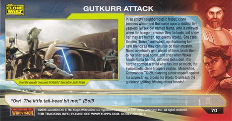 2009 Topps Widevision Star Wars: The Clone Wars #70 Gutkurr Attack Back