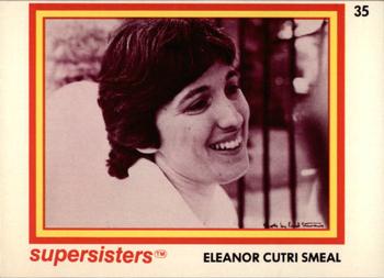 1979 Supersisters #35 Eleanor Cutri Smeal Front