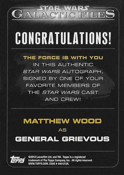 2012 Topps Star Wars: Galactic Files - Autographs #NNO13 Matthew Wood Back