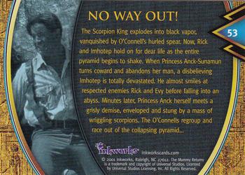 2001 Inkworks The Mummy Returns #53 No Way Out! Back