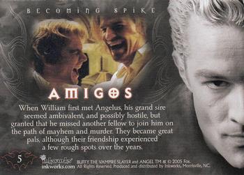 2005 Inkworks Spike the Complete Story #5 Amigos Back