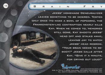 2002 Inkworks Men in Black II #16 Brain Fry Back