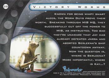 2002 Inkworks Men in Black II #28 Victory Worms Back