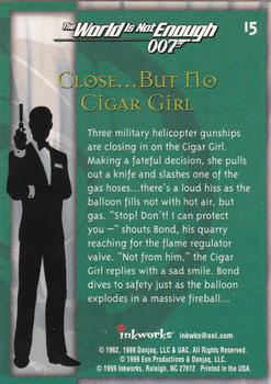 1999 Inkworks James Bond The World Is Not Enough #15 Close... But No Cigar Girl Back