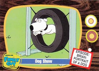 2005 Inkworks Family Guy Season 1 #46 Dog Show Front