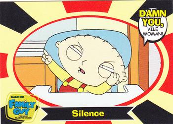2005 Inkworks Family Guy Season 1 #52 Silence Front