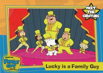 2005 Inkworks Family Guy Season 1 #9 Lucky is a Family Guy Front