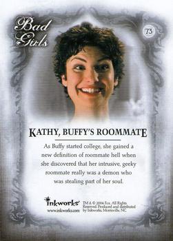 2004 Inkworks Buffy the Vampire Slayer Women of Sunnydale #73 Kathy, Buffy's Roommate Back