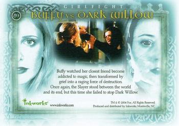 2004 Inkworks Buffy the Vampire Slayer Women of Sunnydale #89 Buffy vs. Dark Willow Back