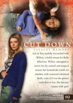 2006 Inkworks Buffy the Vampire Slayer Memories #89 Cut Down Back