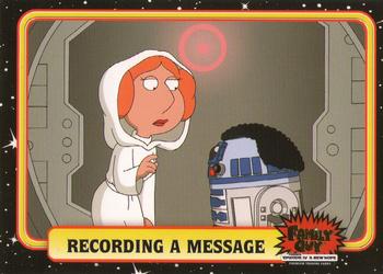 2008 Inkworks Family Guy Presents Episode IV: A New Hope #11 Recording a Message Front
