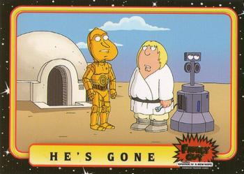 2008 Inkworks Family Guy Presents Episode IV: A New Hope #19 He's Gone Front