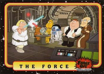 2008 Inkworks Family Guy Presents Episode IV: A New Hope #32 The Force Front