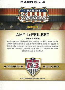 2012 Panini Americana Heroes & Legends - US Women's Soccer Team #4 Amy LePeilbet Back