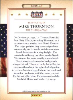 2012 Panini Americana Heroes & Legends - Medal of Honor #8 Mike Thornton Back