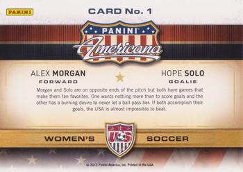 2012 Panini Americana Heroes & Legends - US Women's Soccer Teammates #1 Alex Morgan / Hope Solo Back