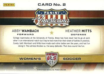 2012 Panini Americana Heroes & Legends - US Women's Soccer Teammates #2 Abby Wambach / Heather Mitts Back
