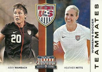 2012 Panini Americana Heroes & Legends - US Women's Soccer Teammates #2 Abby Wambach / Heather Mitts Front