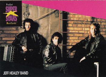 1991 Pro Set SuperStars MusiCards #192 Jeff Healey Band Front