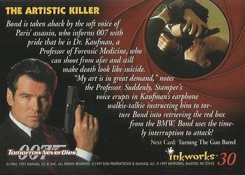 1997 Inkworks James Bond Tomorrow Never Dies #30 The Artistic Killer Back