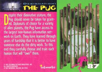 1997 Inkworks Men in Black #87 The Pug Back