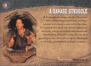 2002 Inkworks The Scorpion King #16 A Savage Struggle Back
