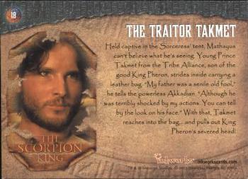 2002 Inkworks The Scorpion King #18 The Traitor Takmet Back