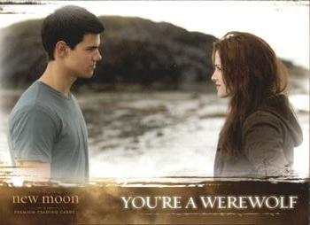 2009 NECA Twilight New Moon #57 You're a Werewolf Front