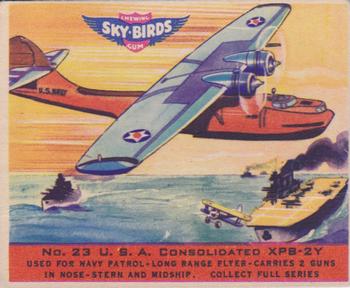 1941 Goudey Sky Birds (R137) #23 U.S.A. Consolidated XPB-2Y Front
