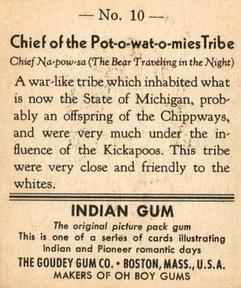 1947 Goudey Indian Gum (R773) #10 Chief of the Pot-o-wat-o-mies Tribe Back