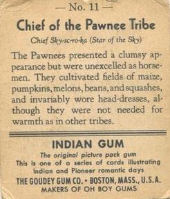 1947 Goudey Indian Gum (R773) #11 Chief of the Pawnee Tribe Back
