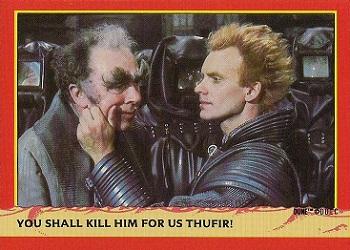 1984 Fleer Dune #114 You Shall Kill Him For Us Thufir! Front