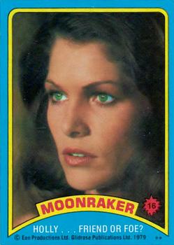 1979 Topps Moonraker #16 Holly…friend or foe? Front