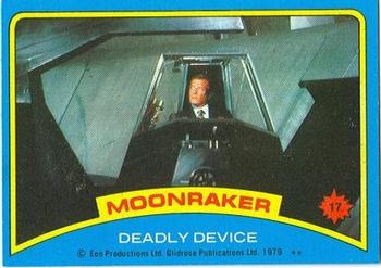 1979 Topps Moonraker #17 Deadly device Front